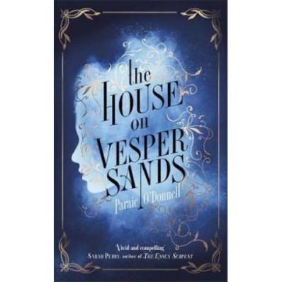 the-house-on-vesper-sands-by-paraic-o-donnell-nt